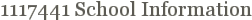 1117441 School Information